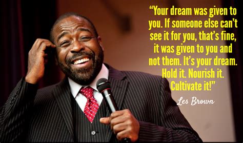 les brown zitate|Les Brown Quotes (Author of Live Your Dreams)